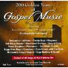 200 Golden Years Of Gospel Music, Vol.1