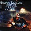 20,000 Leagues Under The Street Vol.1