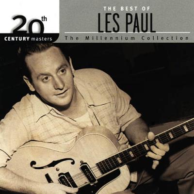 20th Century Masters: The Millsnniu Collection - The Best Of Les Paul