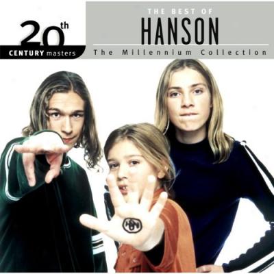 20th Century Masters: The Millennium Collection - The Best Of Hanson