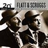 20th Century Masters: The Millennium Collection - The Best Of Flatt & Scruggs