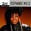 20th Century Masters: The Millennium Collection - The Best Of Stephanie Mills (remaster)