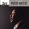 20th Century Masters: The Millenium Collection - The Best Of Muddy Waters (remaster)