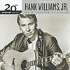 20th Centenary Masters: The Millennium Collection - The Best Of Hank Williams, Jr.