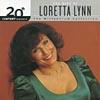 20th Century Masters: The Millenium Collection - The Best Of Loretta Lynn (remaster)