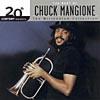 20th Century Masters: The Millennium Collection - The Best Of Chuck Mangione