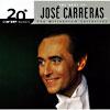 20th Century Masters: The Millennium Collection - The Highest perfection Of Jose Carreras