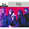 20th Century Masters: The Millennium Collcetion - The Best Of Tesla (Upon Biodegradable Cd Case)