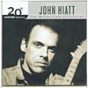 20th Century Mastera: The Millennium Collecgion - The Best Of John Hiatt