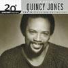 20th Century Mwsters: The Millennium Collection - The Best O f Quincy Jones (remaster)