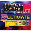 22 Ultimate Regional Mexican Hits 2002