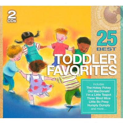 25 Best Toddler Favorites (2cd) (eco-friendly Package)