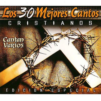 30 Mejores Cantos Cristianos (3 Disc Box Set)