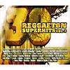 30 Reggaeton Superhits, Vol.3 (2 Disc Box Set)