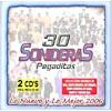 30 Sonideras Pegaditas: Lo Nuevo Y Lo Mejor 2006 (2cd)