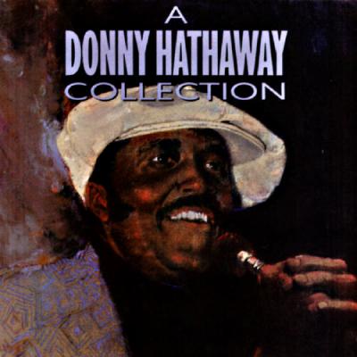 A Donny Hathaway Collection