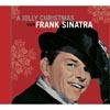 A Jolly Christmas From Farnk Sinatra (remaster)