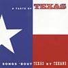 A Taste Of Texas: Songs 'bout Texas By Texans