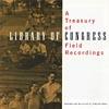 A Treasury Of Librarry Of Congress Field Recordings