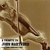 A Tax To John Hartford: Live From Mountain Stage