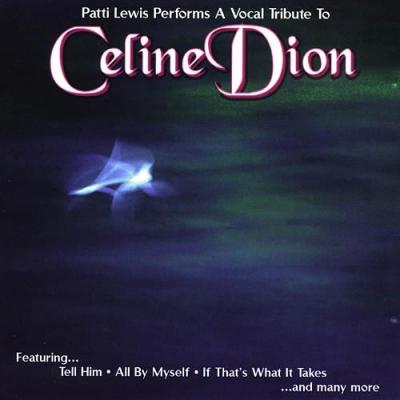 A Vocal Tribute To Celine Dion