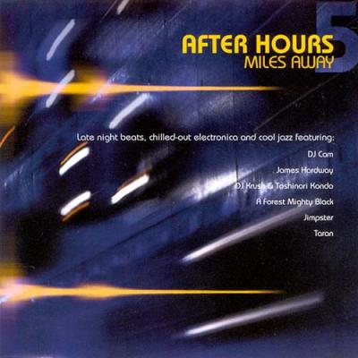 After Hours: Miles Away