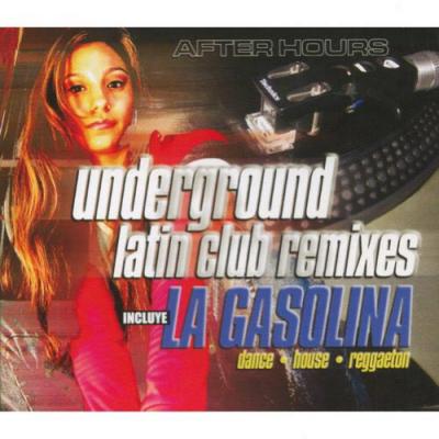 After Hours: Underground Latin Club Remixes (box Set)