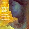 Alain: The Complete Works For Organ (2cd)