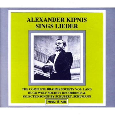 Alexander Kipnis Sings Lieder