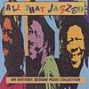 All That Jazzbo: An Historic Reggae Music Collection