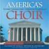 America's Choir: Favorite Songs, Hymns & Anthems