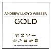 Andrew Lloyd Webber: Gold (remaster)