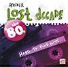 Another Lost Decade: The '80s Hard To Find Hits