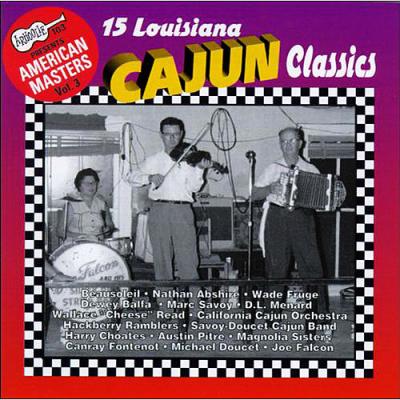 Arboolie Presents American Masters, Vol. 3: 15 Louisiana Cajun Classics