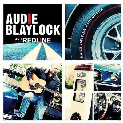 Audie Blaylock And Redline