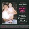 Baby Girl: A Tribute To My Father, Carter Stanley