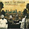 Back To The Disaster (edited) (includes Dvd)