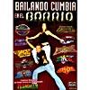 Bailando Cumbia En El Barrio (music Dvd) (amaray Case)