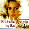 Baladas Del Momento En Bachata, Vol.2