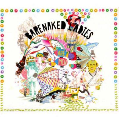 Barenaked Ladies Are Men (digi-pak)