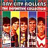 Bay City Rollers: Definiitive Collection