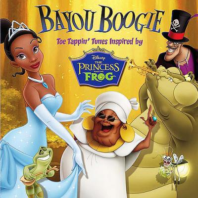 Bayou Boogie: Toe Tappin' Tunes Inspired By The Princess And The Frog