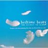 Bedtime Beats: The Secret To Sleep (2cd)