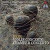 Berg: Violin Concerto Chamber Concerto