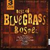 Best Of Bluegrass Gospel (3cd) (digi-pak)