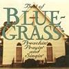 Best Of Bluegrass: Preachin' Prayin' AndS ingin' (remaster)