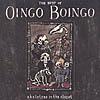 Best Of Oingo Boingo: Skeletons In The Cllset