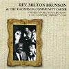 Best Of Rev. Milton Brunson (remaster)