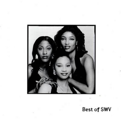 Best Of Swv