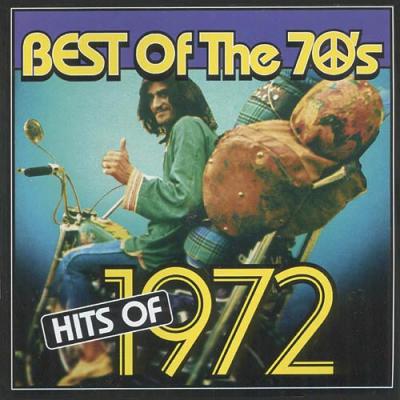 Best Of The 70's: Hits Of 1972